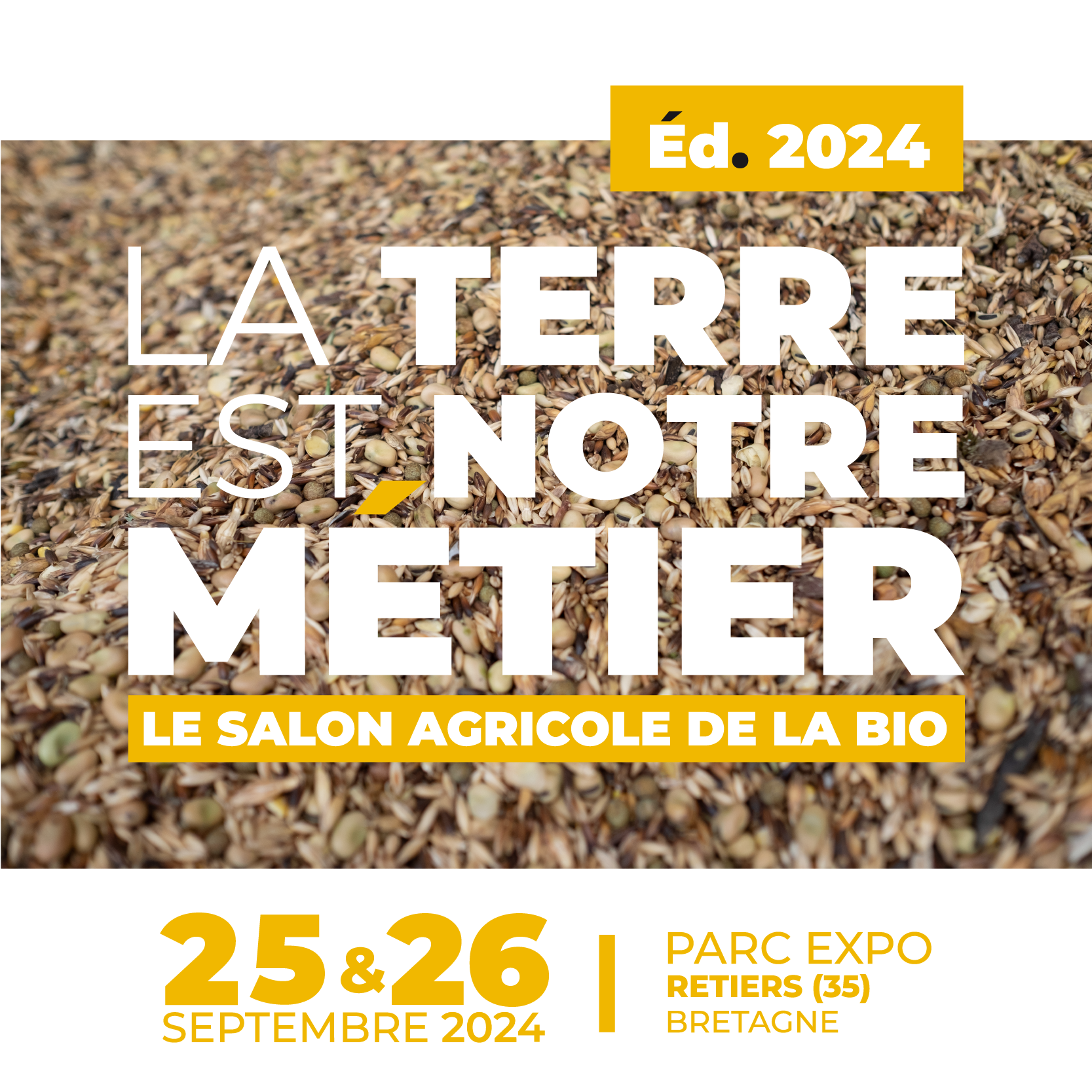 Salon « La Terre est Notre Métier » les 25 & 26 septembre 2024